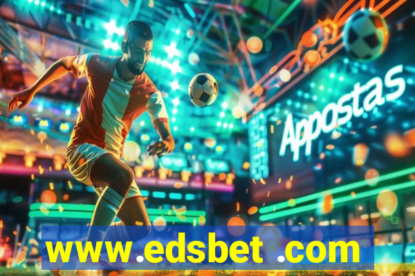 www.edsbet .com